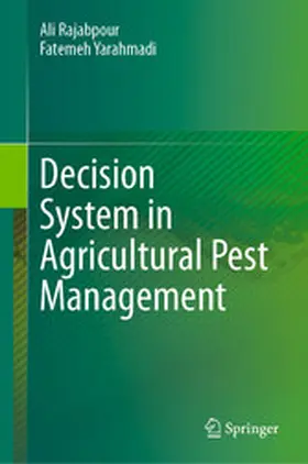 Rajabpour / Yarahmadi |  Decision System in Agricultural Pest Management | eBook | Sack Fachmedien