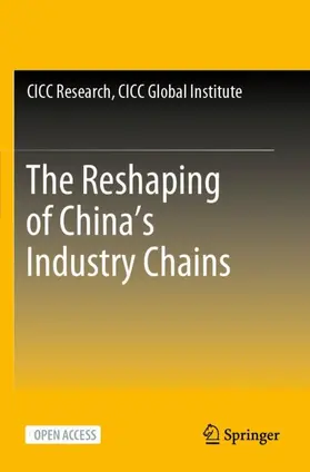  The Reshaping of China's Industry Chains | Buch |  Sack Fachmedien