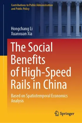 Xia / Li |  The Social Benefits of High-Speed Rails in China | Buch |  Sack Fachmedien