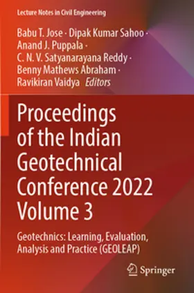 Jose / Sahoo / Puppala |  Proceedings of the Indian Geotechnical Conference 2022 Volume 3 | Buch |  Sack Fachmedien