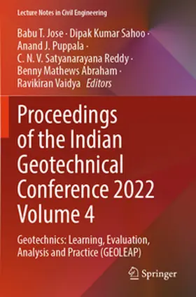 Jose / Sahoo / Puppala |  Proceedings of the Indian Geotechnical Conference 2022 Volume 4 | Buch |  Sack Fachmedien