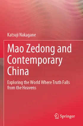 Nakagane |  Mao Zedong and Contemporary China | Buch |  Sack Fachmedien