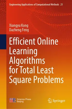 Feng / Kong |  Efficient Online Learning Algorithms for Total Least Square Problems | Buch |  Sack Fachmedien