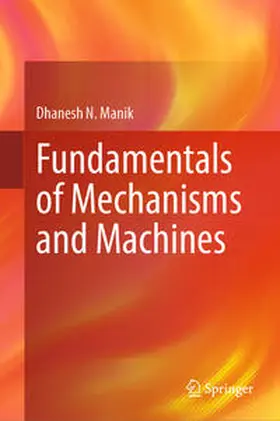 Manik | Fundamentals of Mechanisms and Machines | E-Book | sack.de