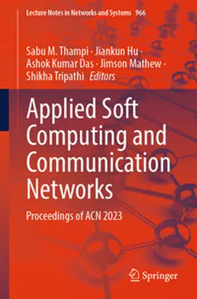 Thampi / Hu / Das | Applied Soft Computing and Communication Networks | E-Book | sack.de