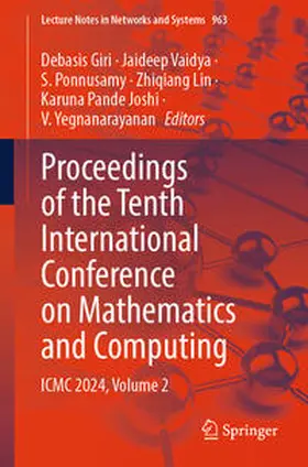 Giri / Vaidya / Ponnusamy | Proceedings of the Tenth International Conference on Mathematics and Computing | E-Book | sack.de