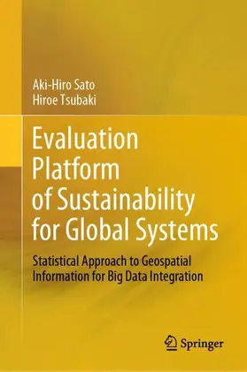 Tsubaki / Sato |  Evaluation Platform of Sustainability for Global Systems | Buch |  Sack Fachmedien