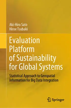 Sato / Tsubaki |  Evaluation Platform of Sustainability for Global Systems | eBook | Sack Fachmedien