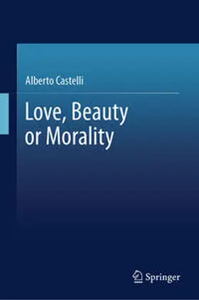Castelli |  Love, Beauty or Morality | eBook | Sack Fachmedien