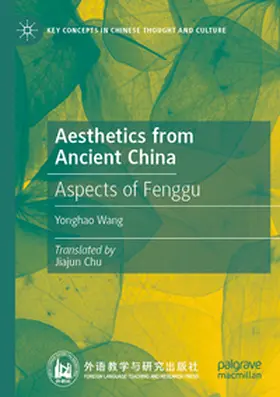 Wang |  Aesthetics from Ancient China | Buch |  Sack Fachmedien