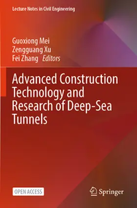 Mei / Xu / Zhang |  Advanced Construction Technology and Research of Deep-Sea Tunnels | Buch |  Sack Fachmedien