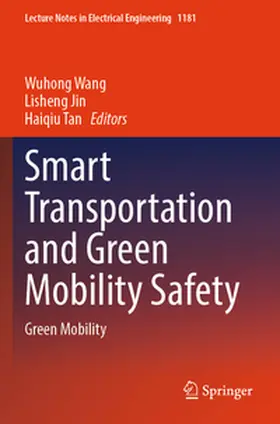 Wang / Tan / Jin |  Smart Transportation and Green Mobility Safety | Buch |  Sack Fachmedien