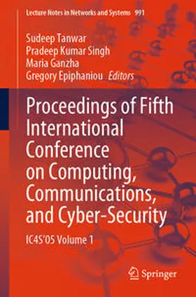 Tanwar / Singh / Ganzha | Proceedings of Fifth International Conference on Computing, Communications, and Cyber-Security | E-Book | sack.de