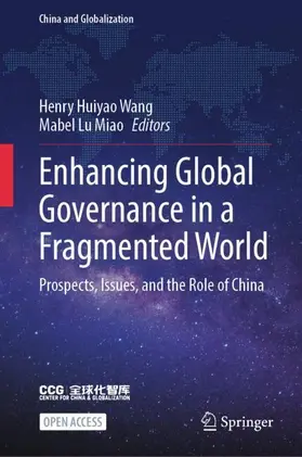 Miao / Wang |  Enhancing Global Governance in a Fragmented World | Buch |  Sack Fachmedien