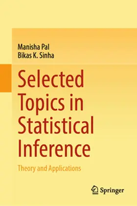 Pal / Sinha |  Selected Topics in Statistical Inference | eBook | Sack Fachmedien