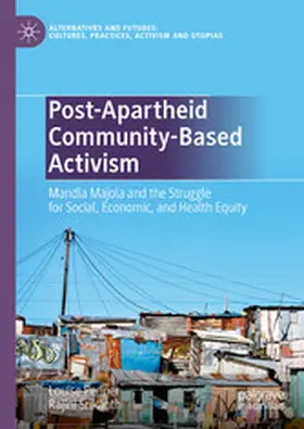 Penner / Srikanth |  Post-Apartheid Community-Based Activism | eBook | Sack Fachmedien