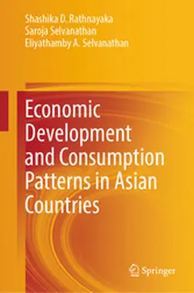 Rathnayaka / Selvanathan |  Economic Development and Consumption Patterns in Asian Countries | eBook | Sack Fachmedien
