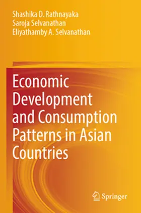Rathnayaka / Selvanathan |  Economic Development and Consumption Patterns in Asian Countries | Buch |  Sack Fachmedien