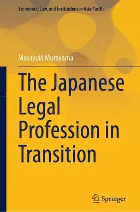 Murayama | The Japanese Legal Profession in Transition | Buch | 978-981-97-2691-2 | sack.de