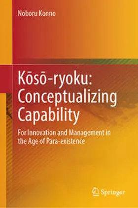 Konno |  Koso-ryoku: Conceptualizing Capability | eBook | Sack Fachmedien