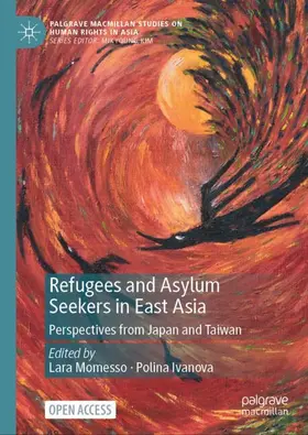 Ivanova / Momesso |  Refugees and Asylum Seekers in East Asia | Buch |  Sack Fachmedien