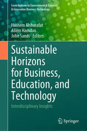 Alshurafat / Hamdan / Sands | Sustainable Horizons for Business, Education, and Technology | E-Book | sack.de