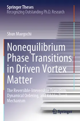 Maegochi |  Nonequilibrium Phase Transitions in Driven Vortex Matter | Buch |  Sack Fachmedien