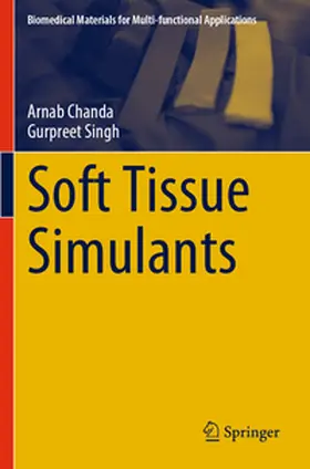 Singh / Chanda |  Soft Tissue Simulants | Buch |  Sack Fachmedien