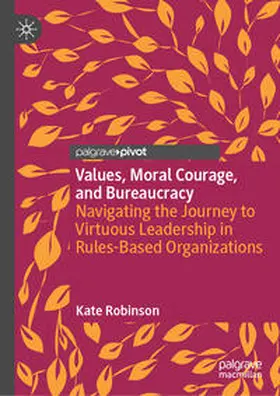 Robinson |  Values, Moral Courage, and Bureaucracy | eBook | Sack Fachmedien