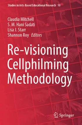 Mitchell / Sadati / Starr |  Re-visioning Cellphilming Methodology | Buch |  Sack Fachmedien