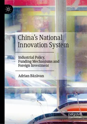 Bazavan / Bazavan | China's National Innovation System | Buch | 978-981-97-3264-7 | sack.de