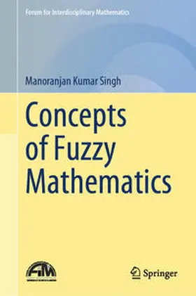 Singh |  Concepts of Fuzzy Mathematics | eBook | Sack Fachmedien