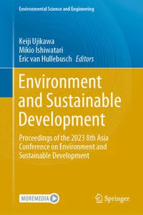 Ujikawa / Hullebusch / Ishiwatari |  Environment and Sustainable Development | Buch |  Sack Fachmedien