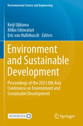 Ujikawa / Ishiwatari / Hullebusch |  Environment and Sustainable Development | Buch |  Sack Fachmedien