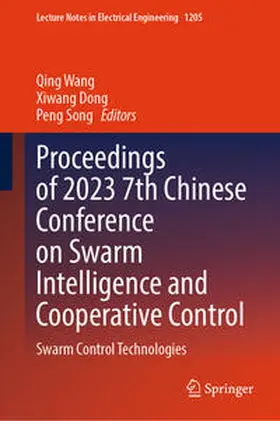 Wang / Dong / Song | Proceedings of 2023 7th Chinese Conference on Swarm Intelligence and Cooperative Control | E-Book | sack.de