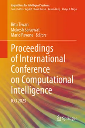 Tiwari / Saraswat / Pavone |  Proceedings of International Conference on Computational Intelligence | eBook | Sack Fachmedien