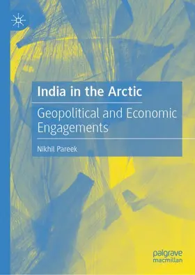 Pareek | India in the Arctic | Buch | 978-981-97-3639-3 | sack.de