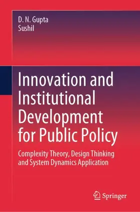 Sushil / Gupta |  Innovation and Institutional Development for Public Policy | Buch |  Sack Fachmedien