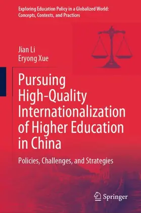 Xue / Li |  Pursuing High-Quality Internationalization of Higher Education in China | Buch |  Sack Fachmedien
