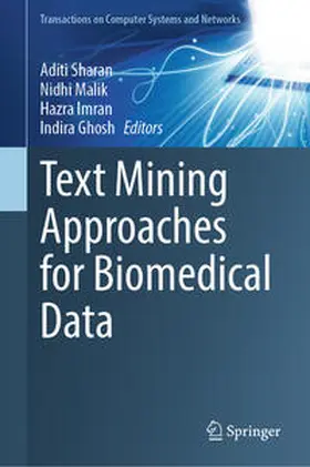 Sharan / Malik / Imran |  Text Mining Approaches for Biomedical Data | eBook | Sack Fachmedien