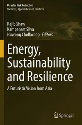 Shaw / Silva / Chollacoop |  Energy, Sustainability and Resilience | Buch |  Sack Fachmedien