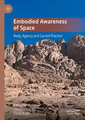 Kakalis / Boyd |  Embodied Awareness of Space | eBook | Sack Fachmedien