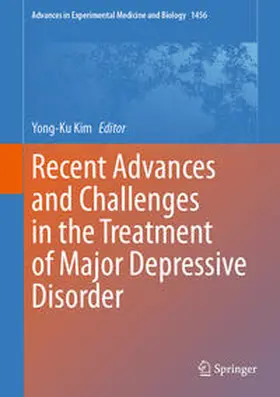 Kim | Recent Advances and Challenges in the Treatment of Major Depressive Disorder | E-Book | sack.de