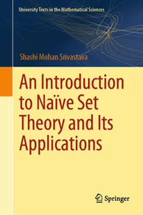 Srivastava | An Introduction to Naïve Set Theory and Its Applications | E-Book | sack.de