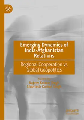 Singh |  Emerging Dynamics of India-Afghanistan Relations | eBook | Sack Fachmedien