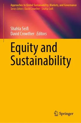 Crowther / Seifi |  Equity and Sustainability | Buch |  Sack Fachmedien