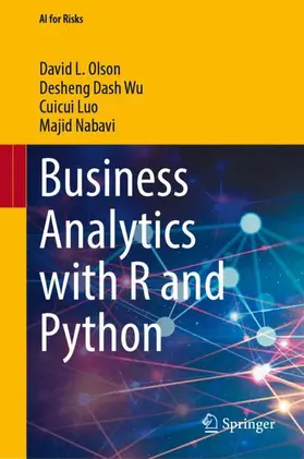 Olson / Wu / Luo |  Business Analytics with R and Python | Buch |  Sack Fachmedien