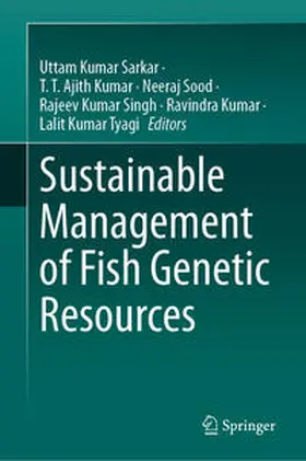 Sarkar / Kumar / Sood |  Sustainable Management of Fish Genetic Resources | eBook | Sack Fachmedien