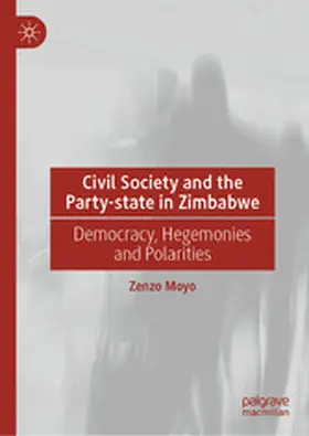 Moyo |  Civil Society and the Party-state in Zimbabwe | eBook | Sack Fachmedien