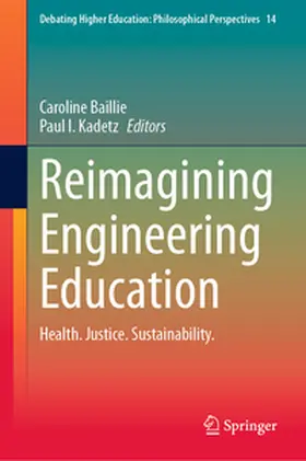 Baillie / Kadetz |  Reimagining Engineering Education | eBook | Sack Fachmedien